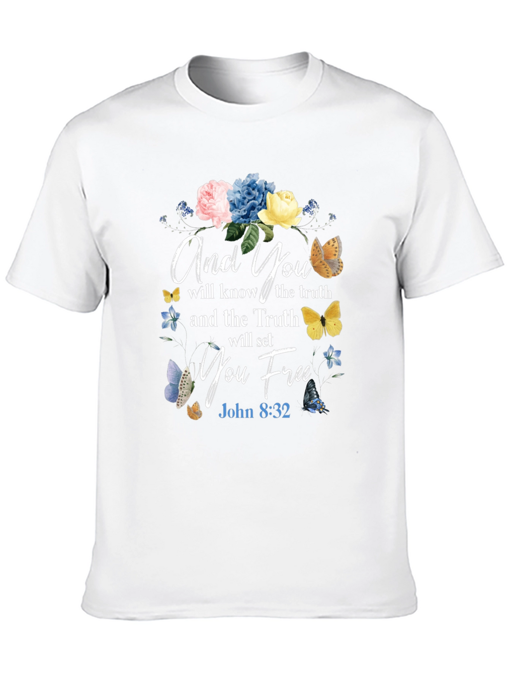 And You Shall Know The Truth T-Shirt