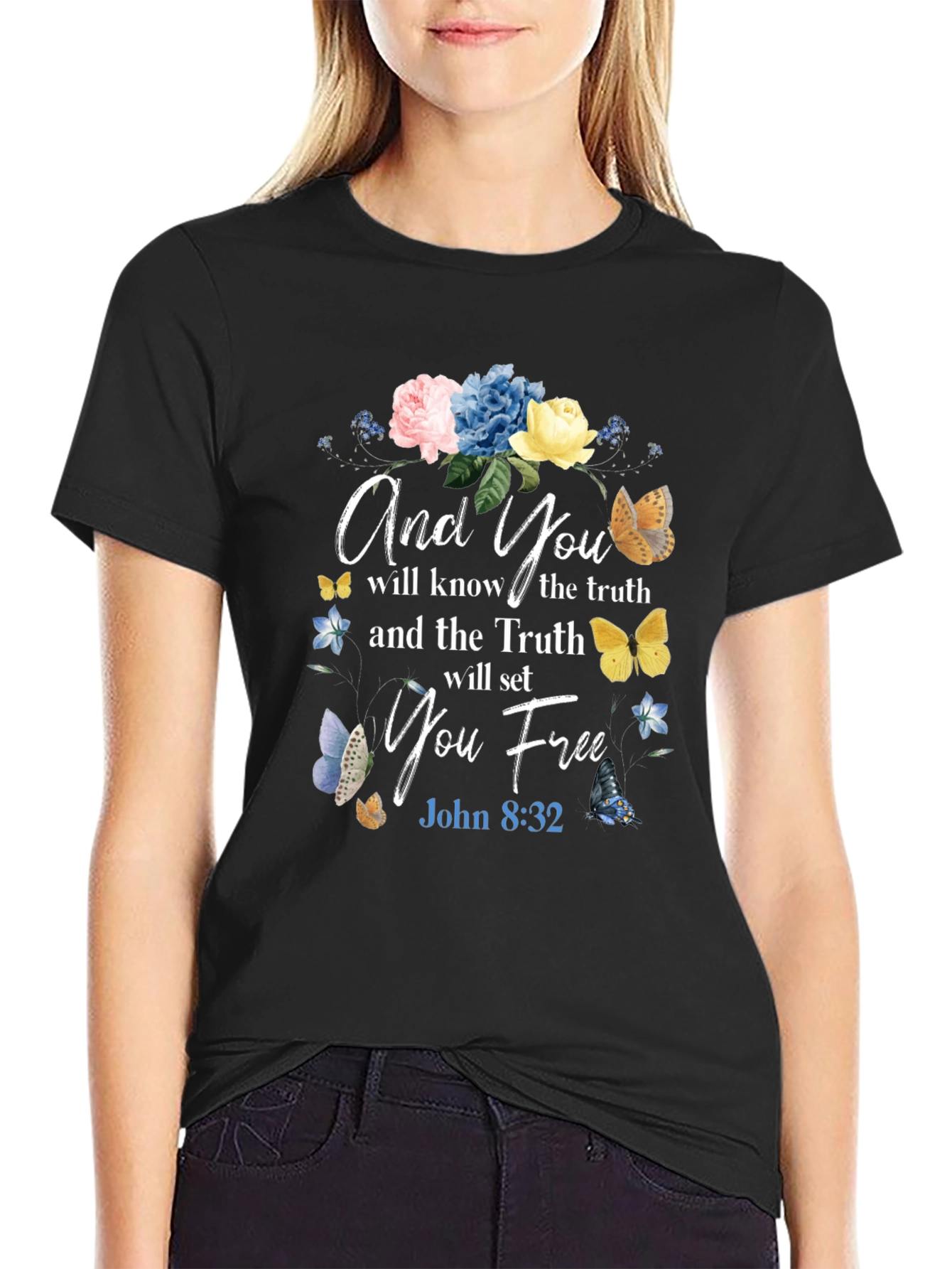 And You Shall Know The Truth T-Shirt