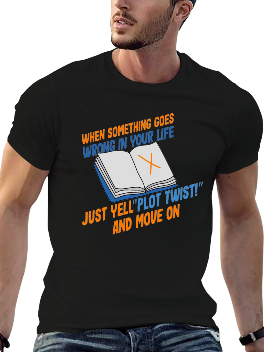 Plot Twist T-Shirt - Funny Life Philosophy