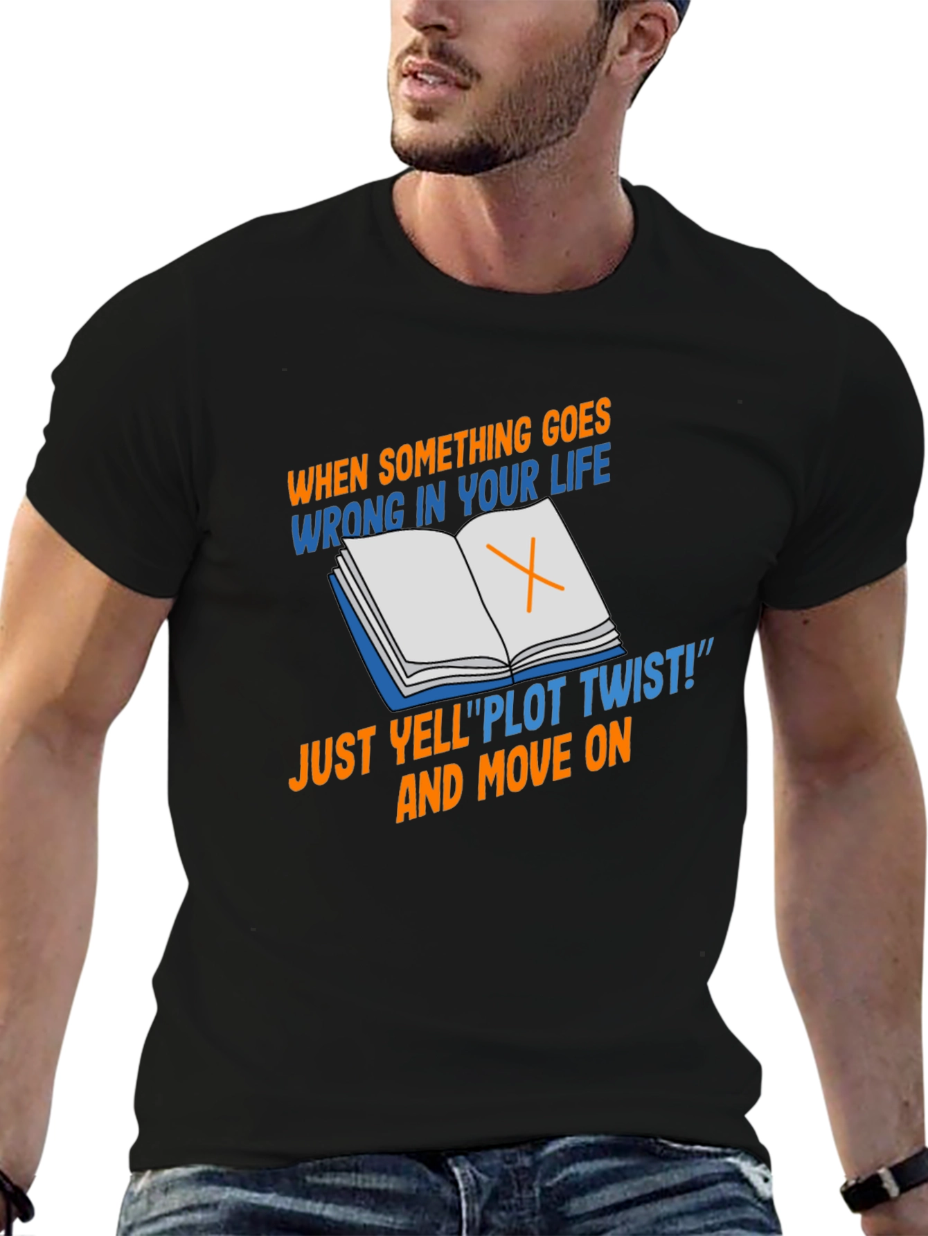 Plot Twist T-Shirt - Funny Life Philosophy