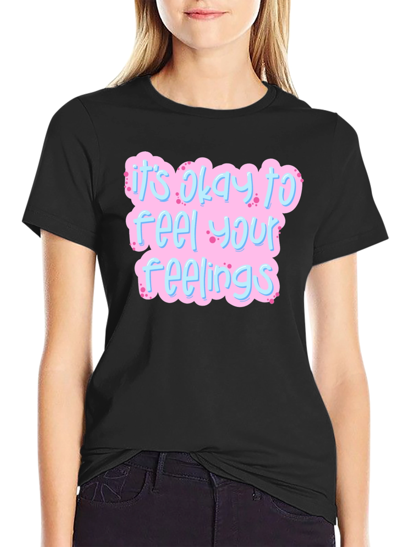 Its Okay to Feel Your Feelings Black Graphic Tee