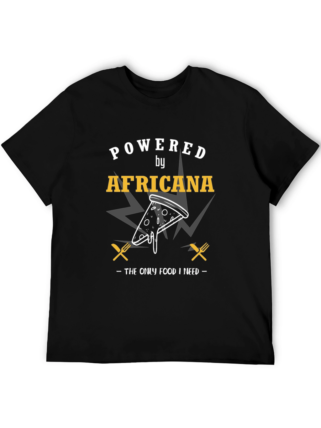 Powered By Africana Pizza T-Shirt