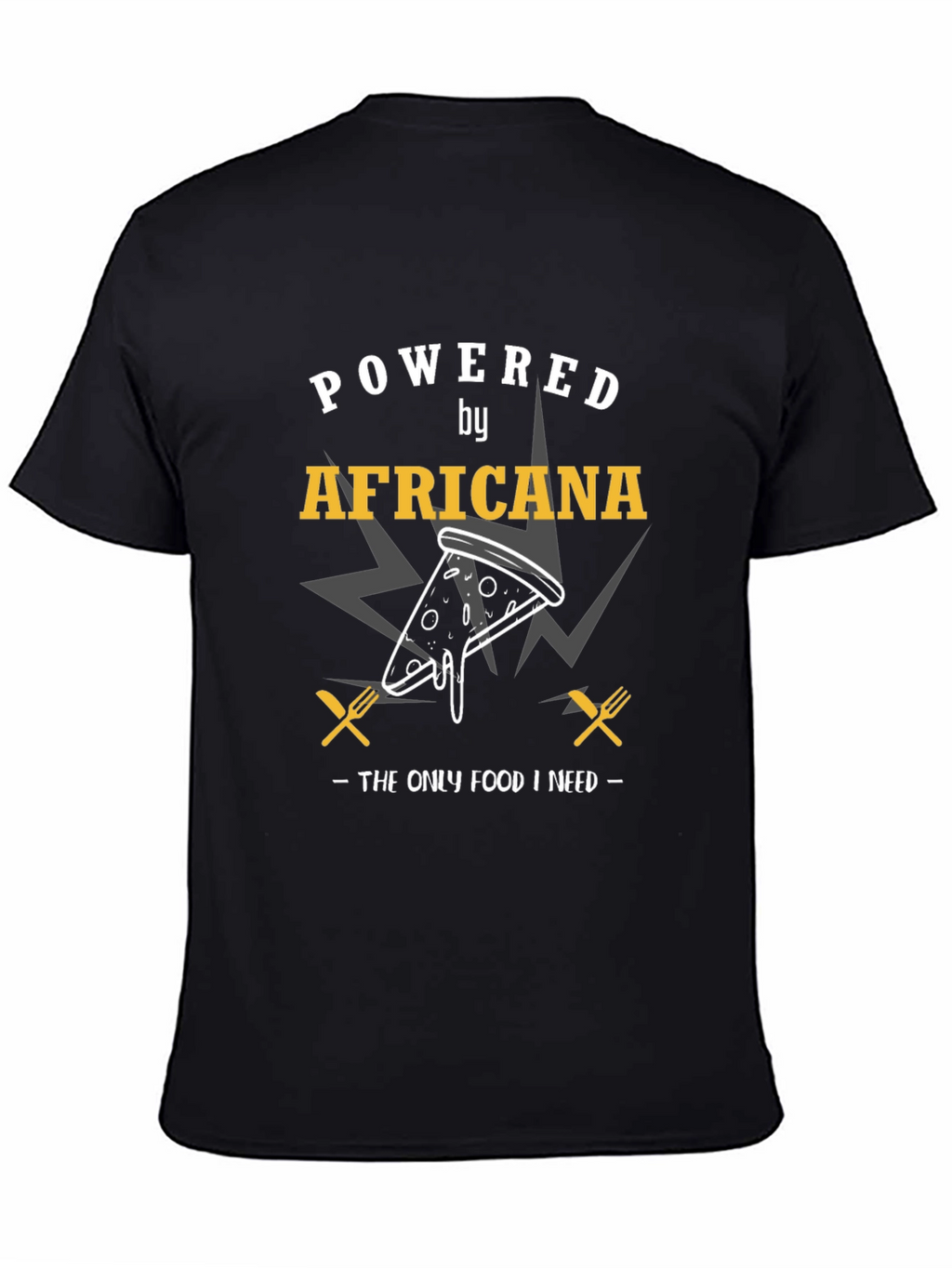 Powered By Africana Pizza T-Shirt