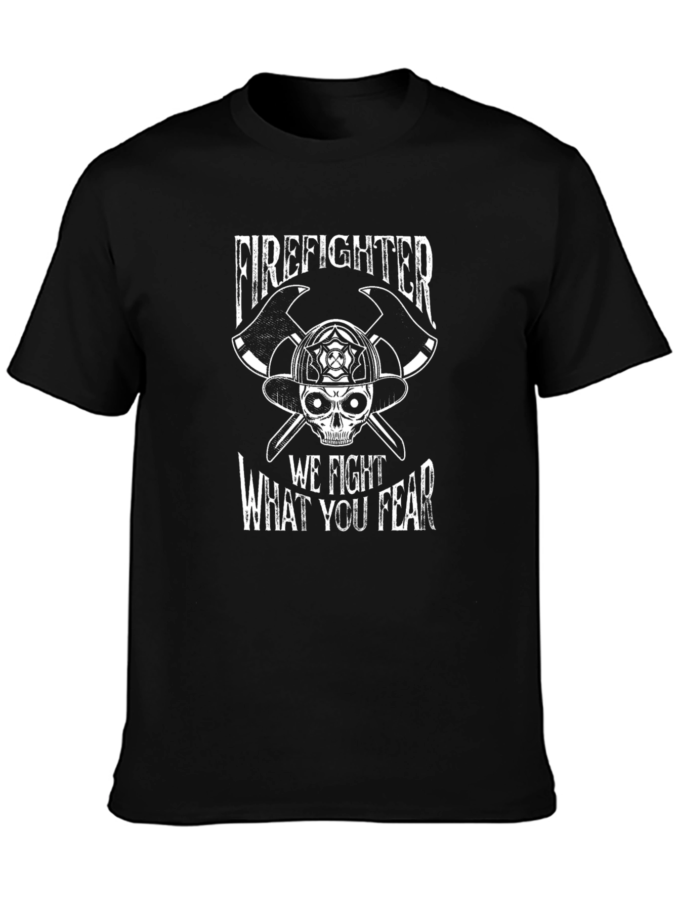 Firefighter Skull Graphic T-Shirt - We Fight What You Fear