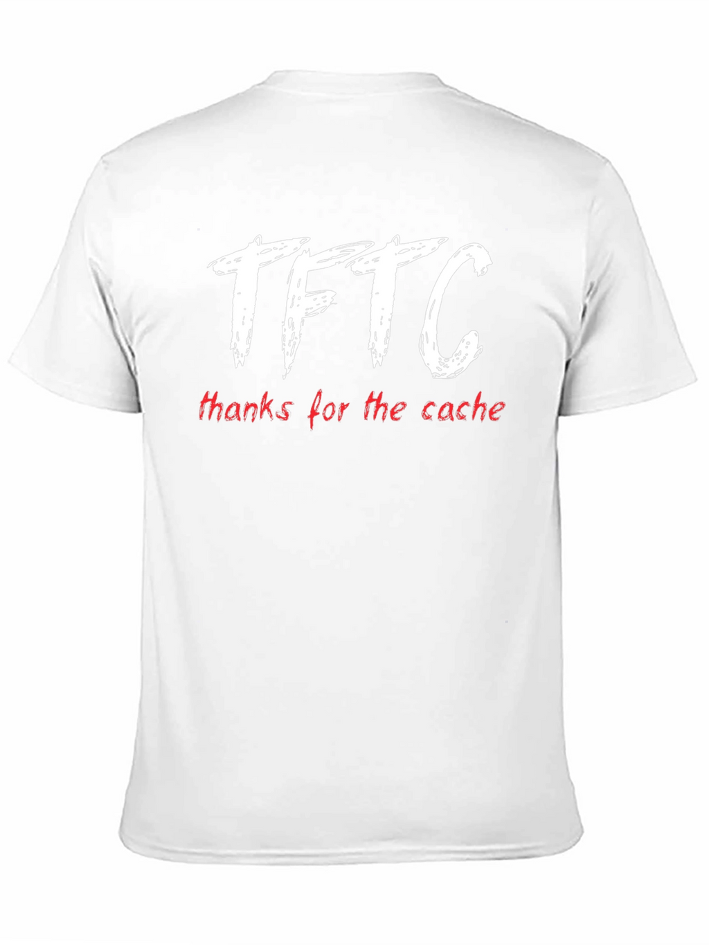 TFTC Geocaching T-Shirt - Thanks for the Cache!