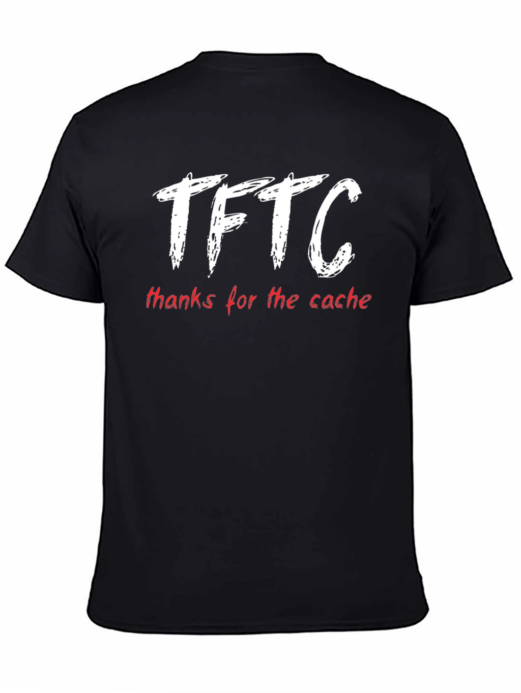 TFTC Geocaching T-Shirt - Thanks for the Cache!