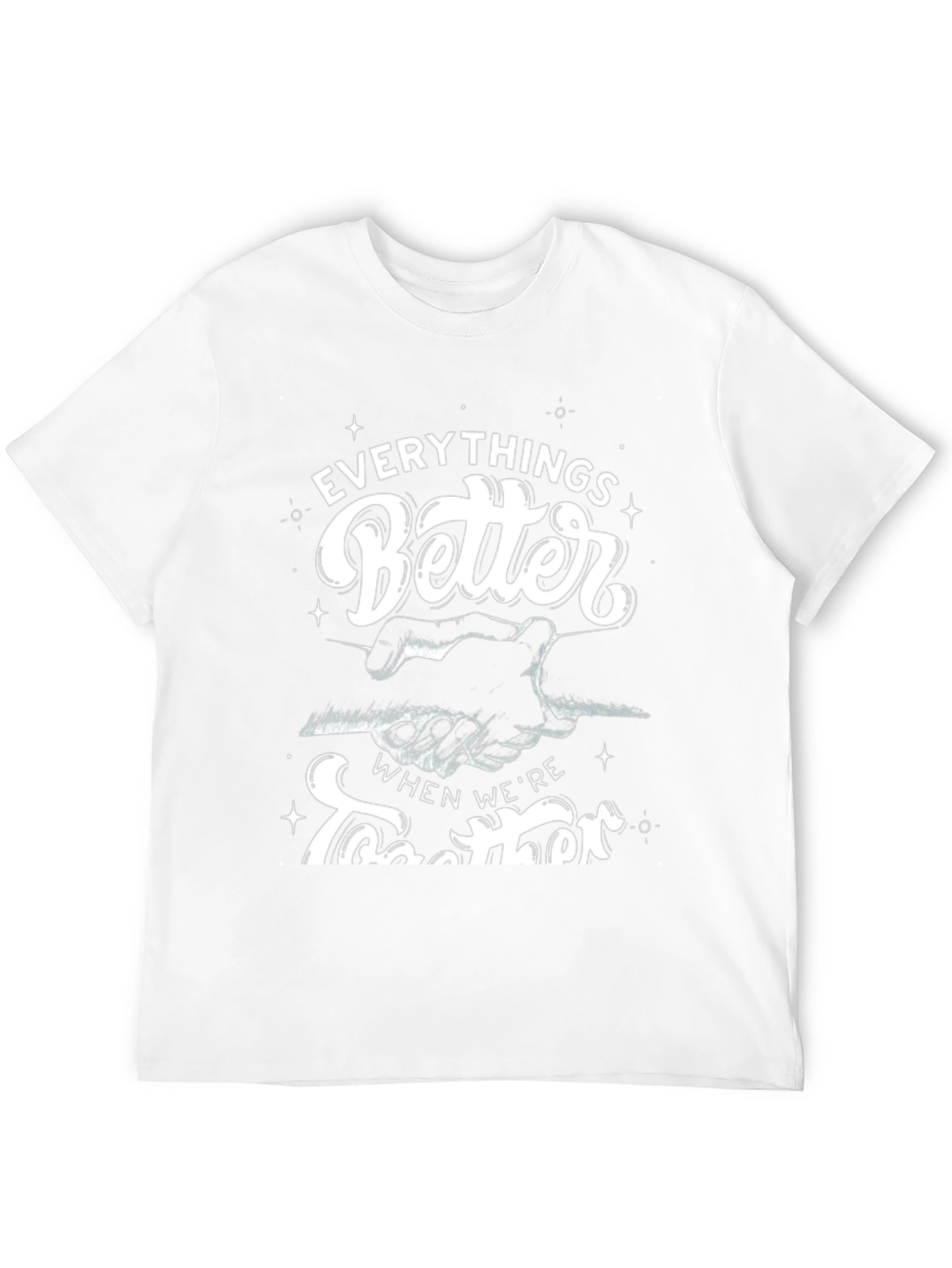 Everythings Better Together Graphic Tee