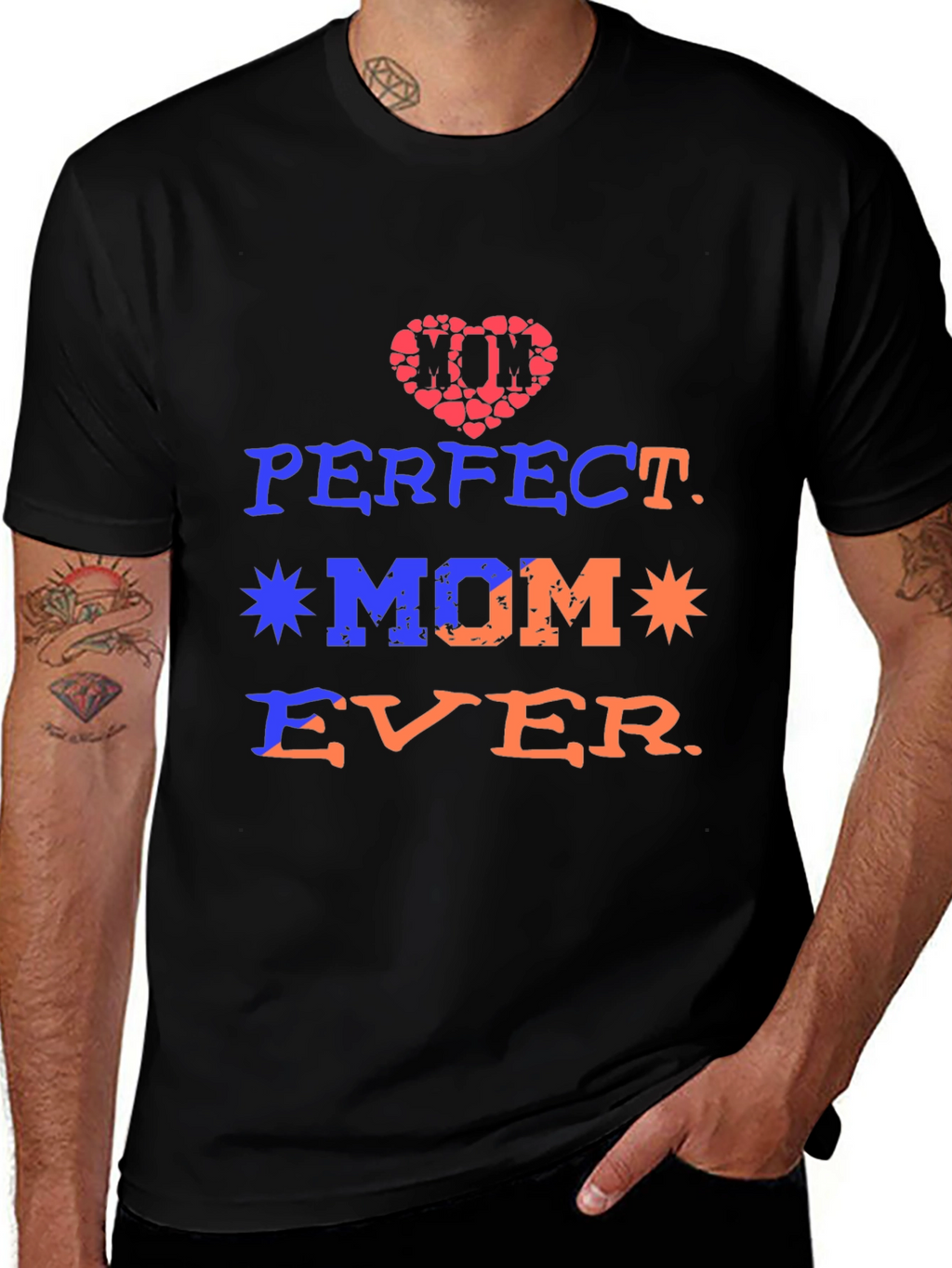 Perfect Mom Ever Graphic Tee - Mothers Day Gift