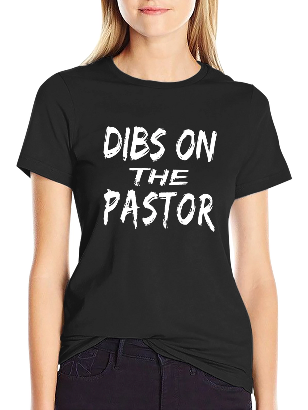 Dibs on The Pastor T-Shirt
