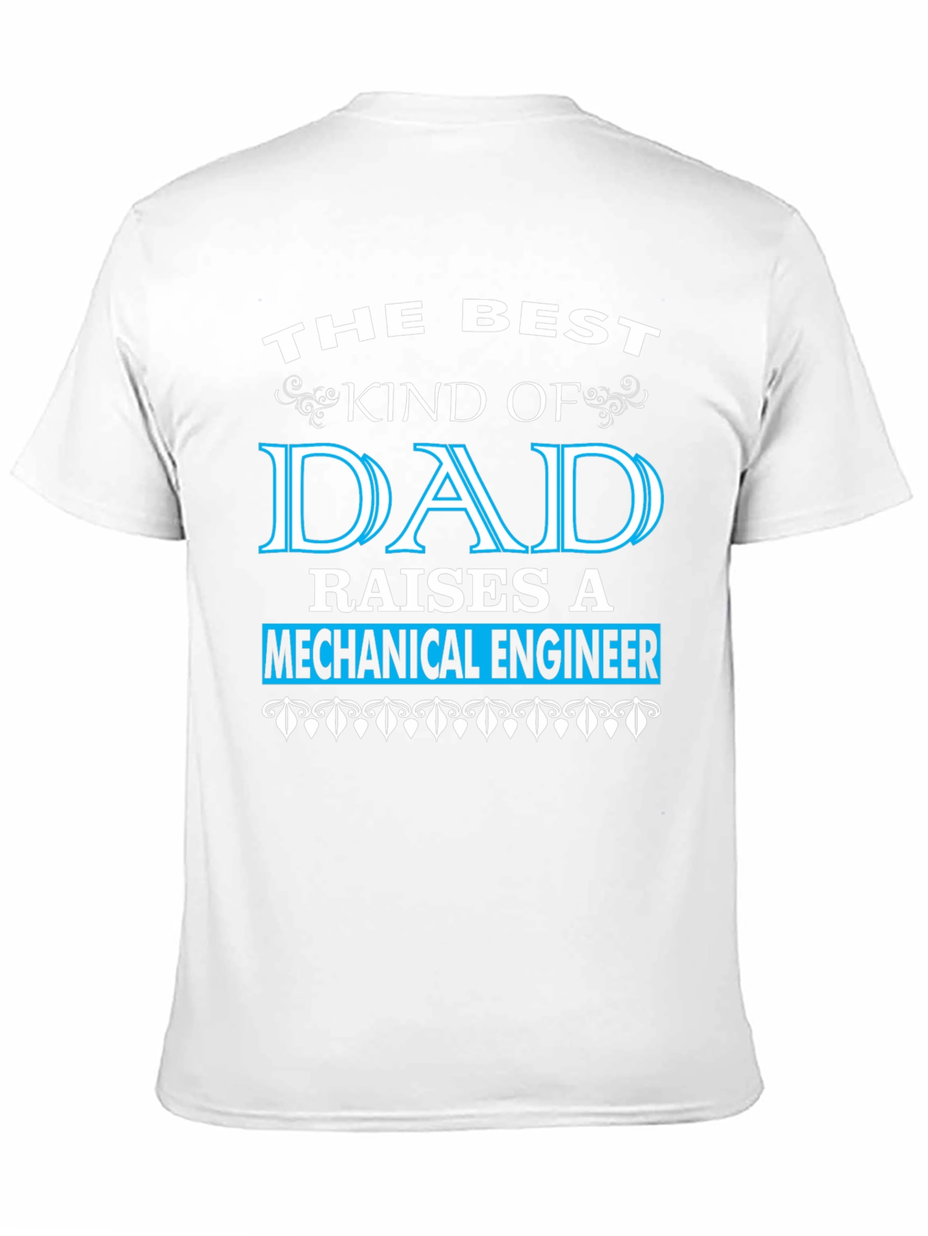 Best Dad Mechanical Engineer T-Shirt