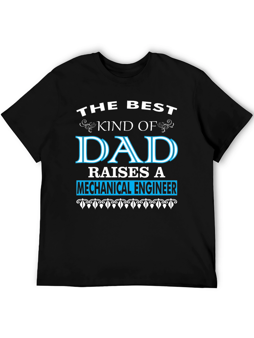 Best Dad Mechanical Engineer T-Shirt