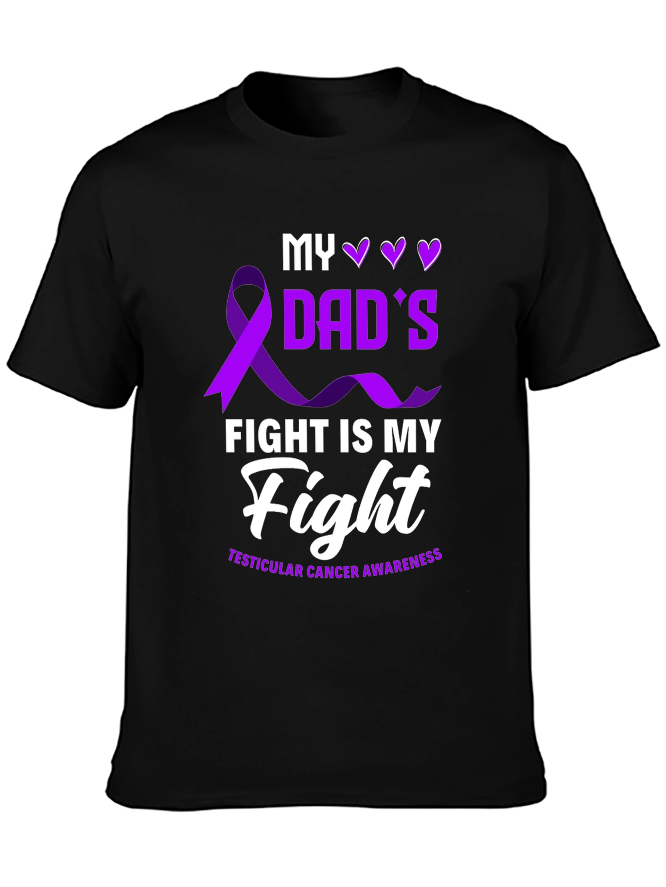 Dads Fight T-Shirt - Testicular Cancer Awareness