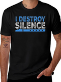 I Destroy Silence Flute Player T-Shirt