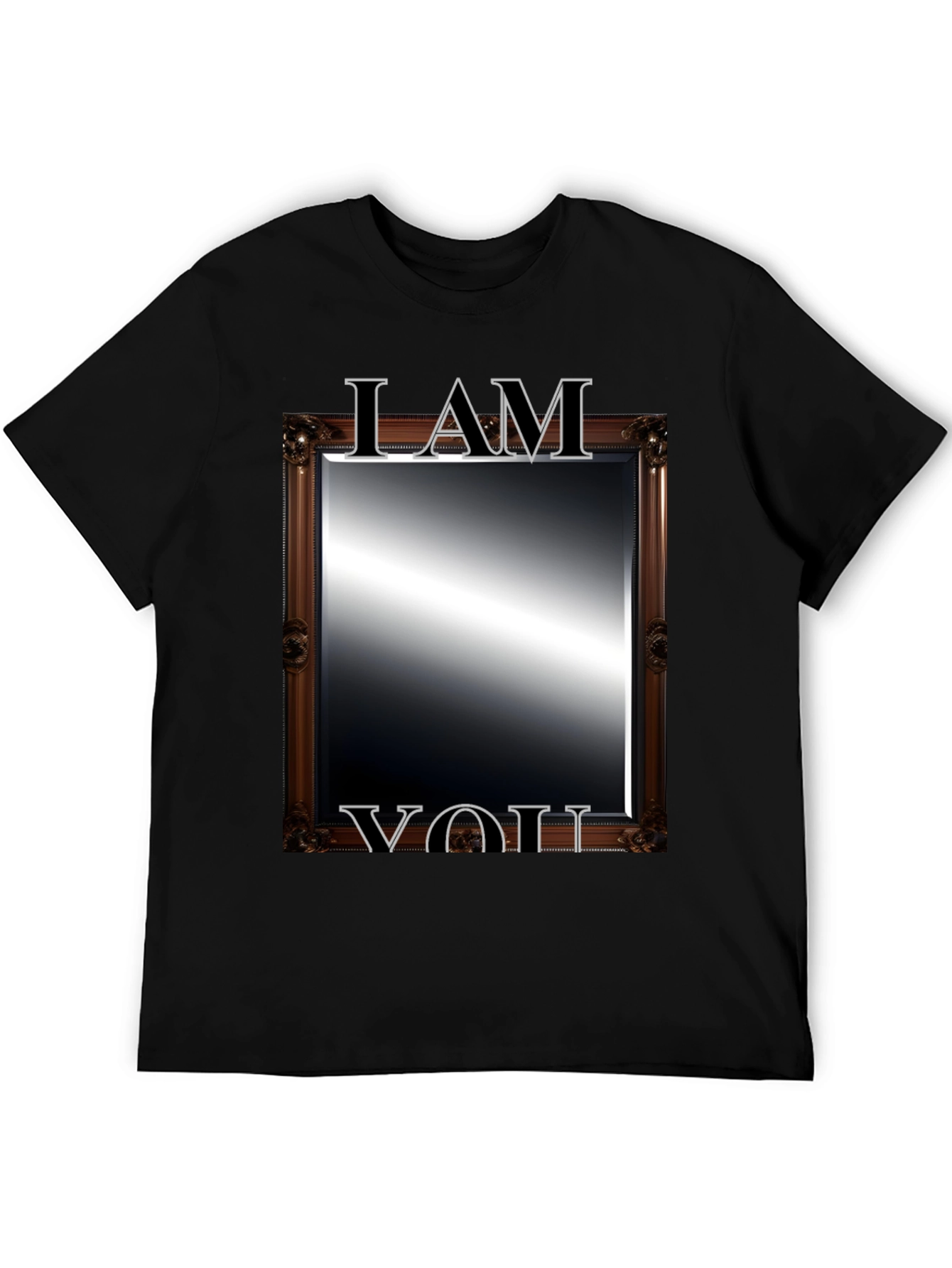 I AM YOU Mirror T-Shirt