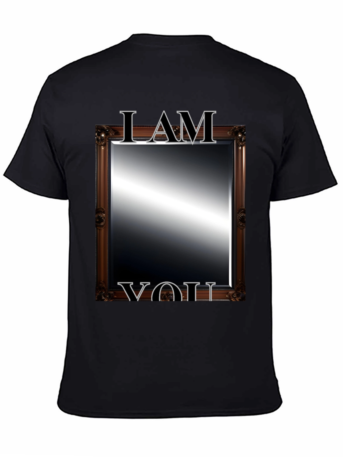 I AM YOU Mirror T-Shirt