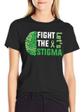 Fight the Stigma Mental Health Awareness T-Shirt