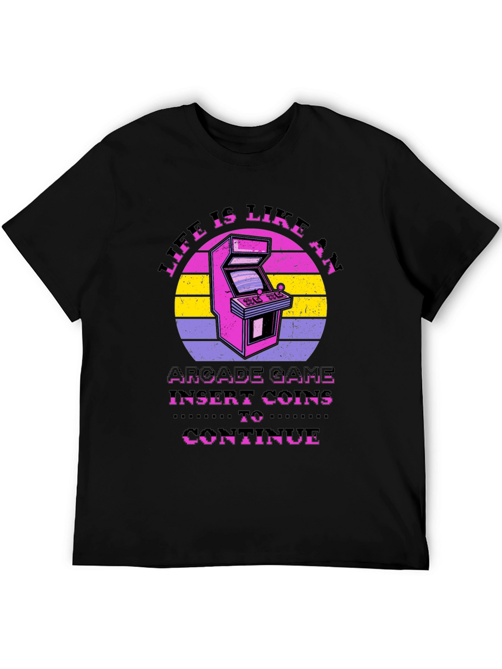 Life is Like an Arcade Game Black T-Shirt