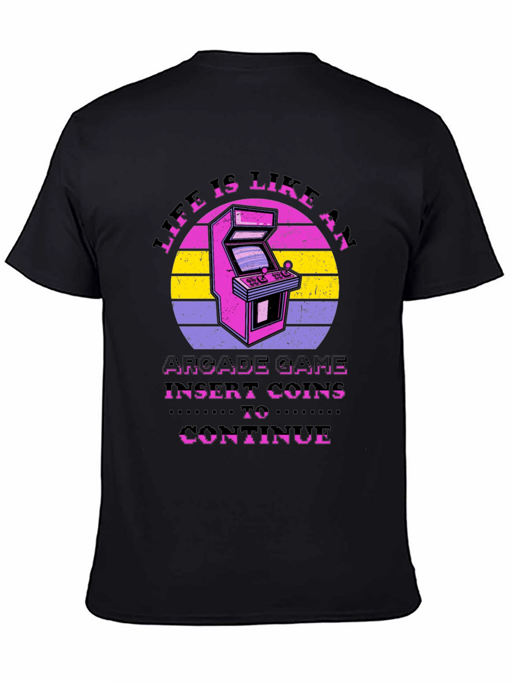 Life is Like an Arcade Game Black T-Shirt