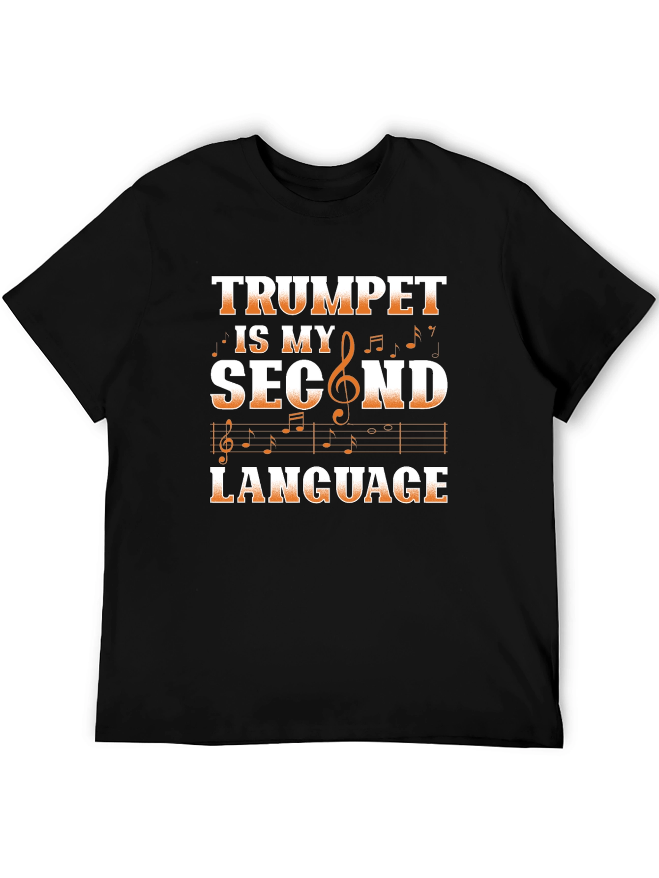 Trumpet is My Second Language Graphic Tee