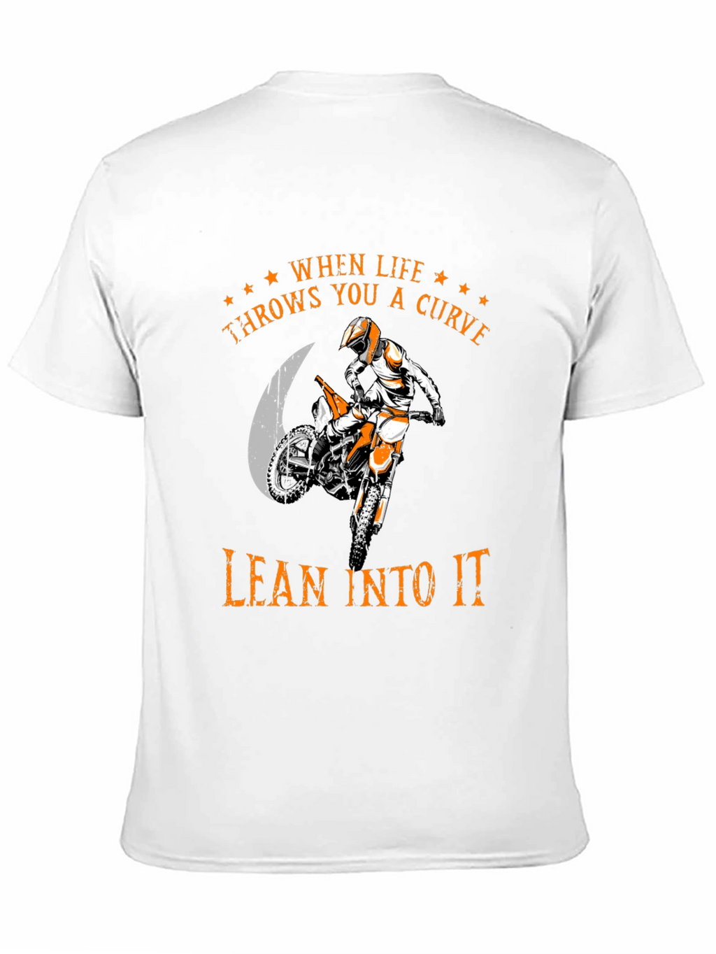 Lean Into It T-Shirt | Motocross Rider Tee
