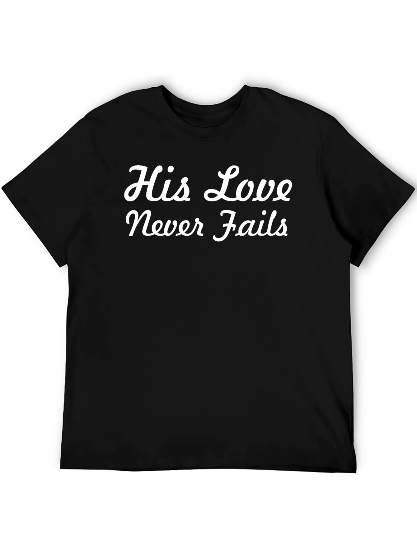 His Love Never Fails Black Tee