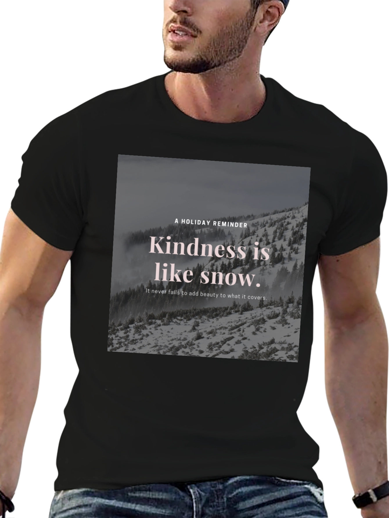 Kindness Snow T-Shirt