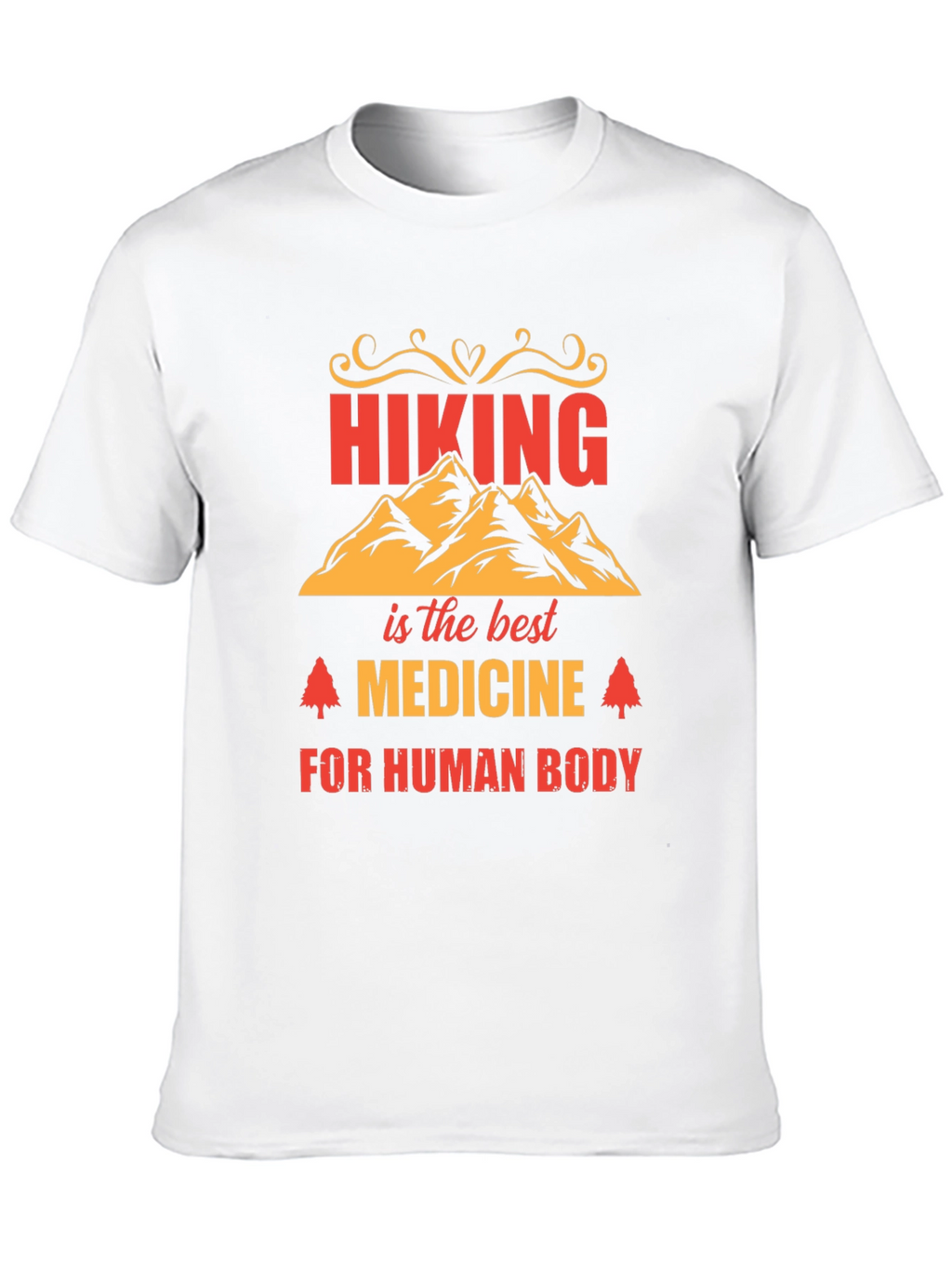 Hiking is the Best Medicine T-Shirt