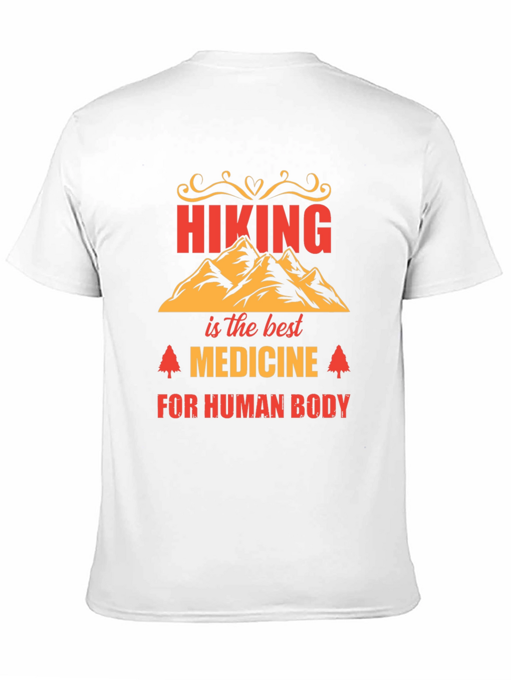 Hiking is the Best Medicine T-Shirt