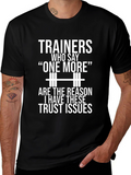 Funny Gym Trainer T-Shirt - One More Rep