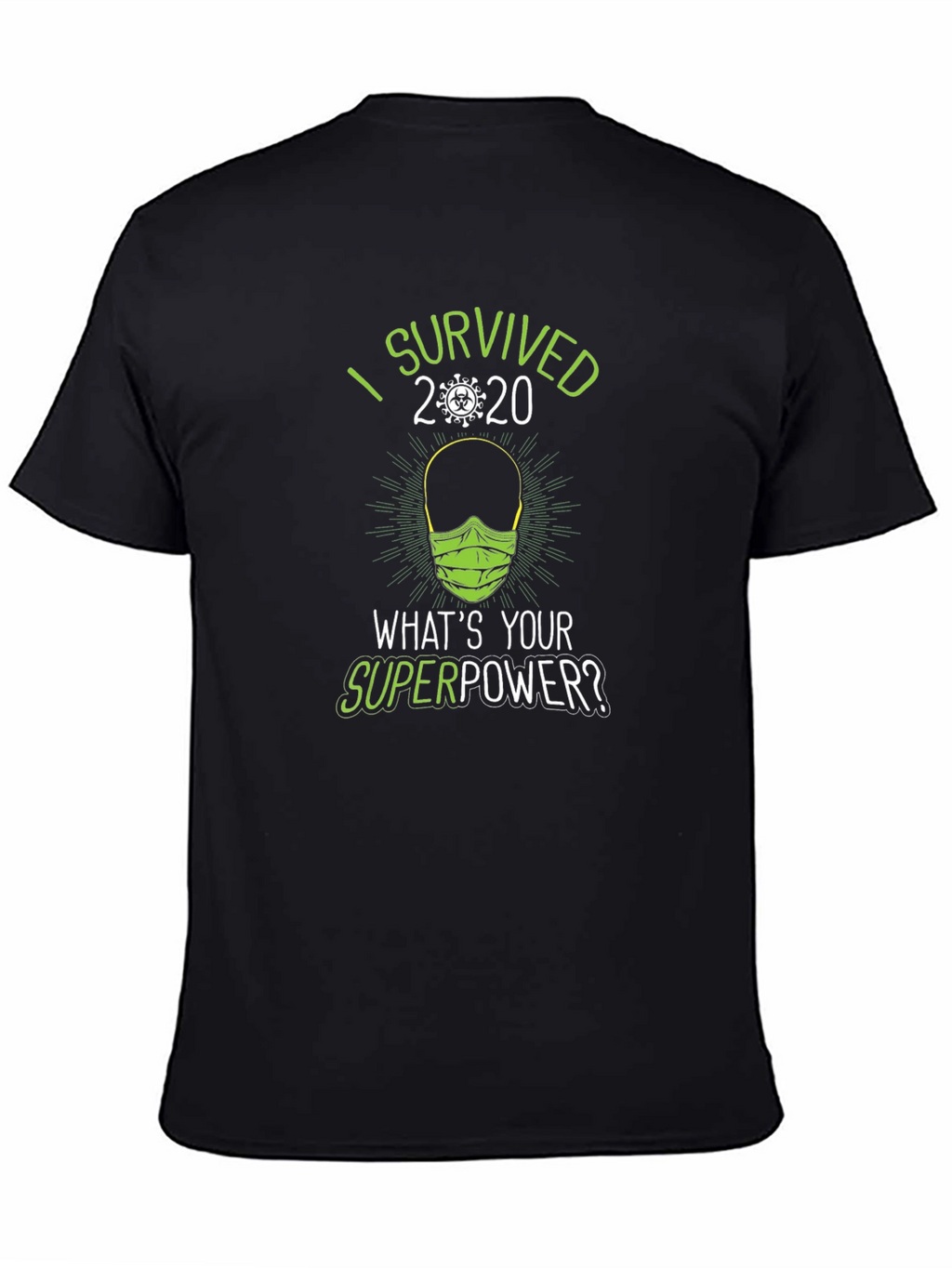 I Survived 2020 Graphic T-Shirt