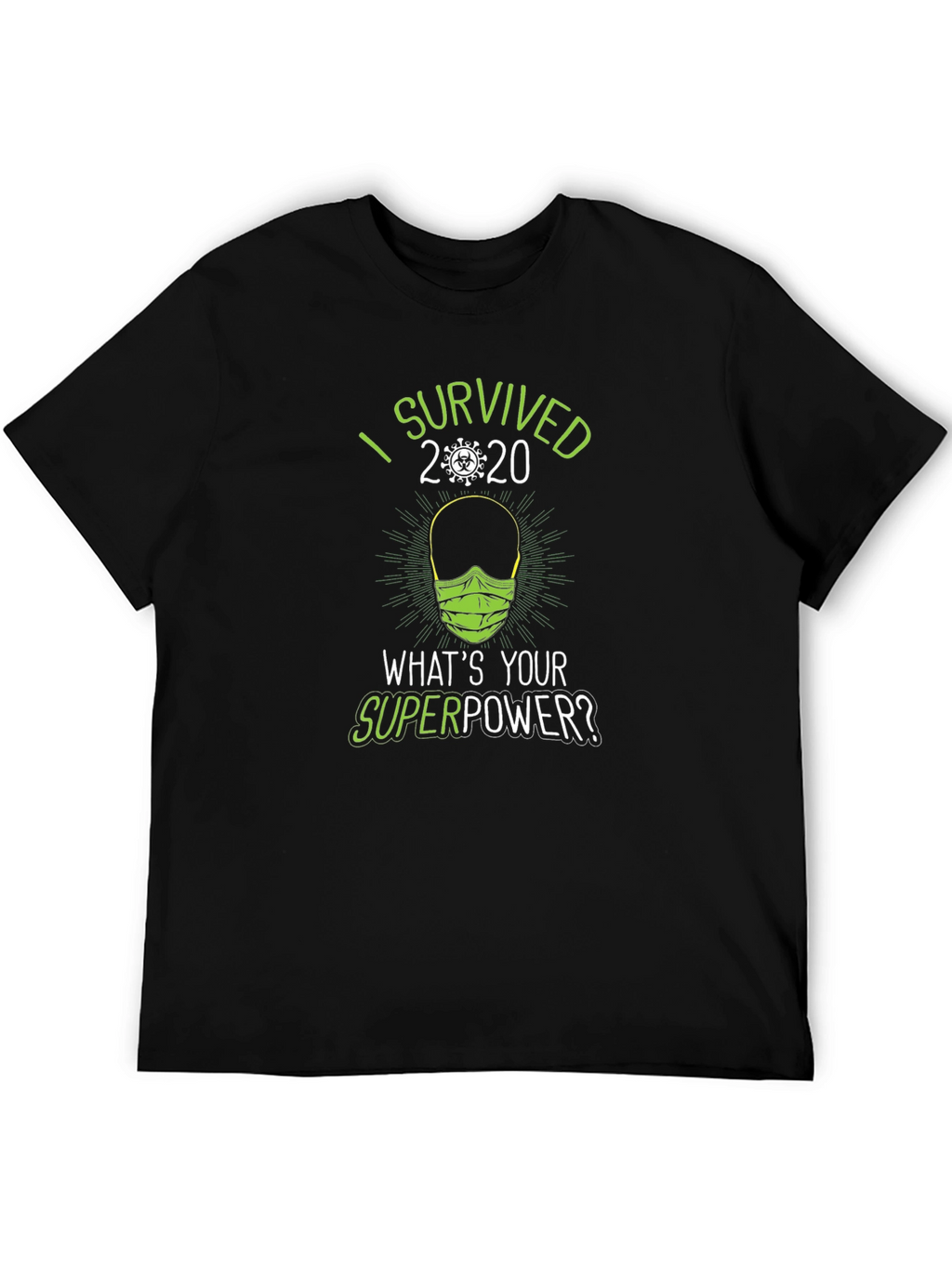 I Survived 2020 Graphic T-Shirt