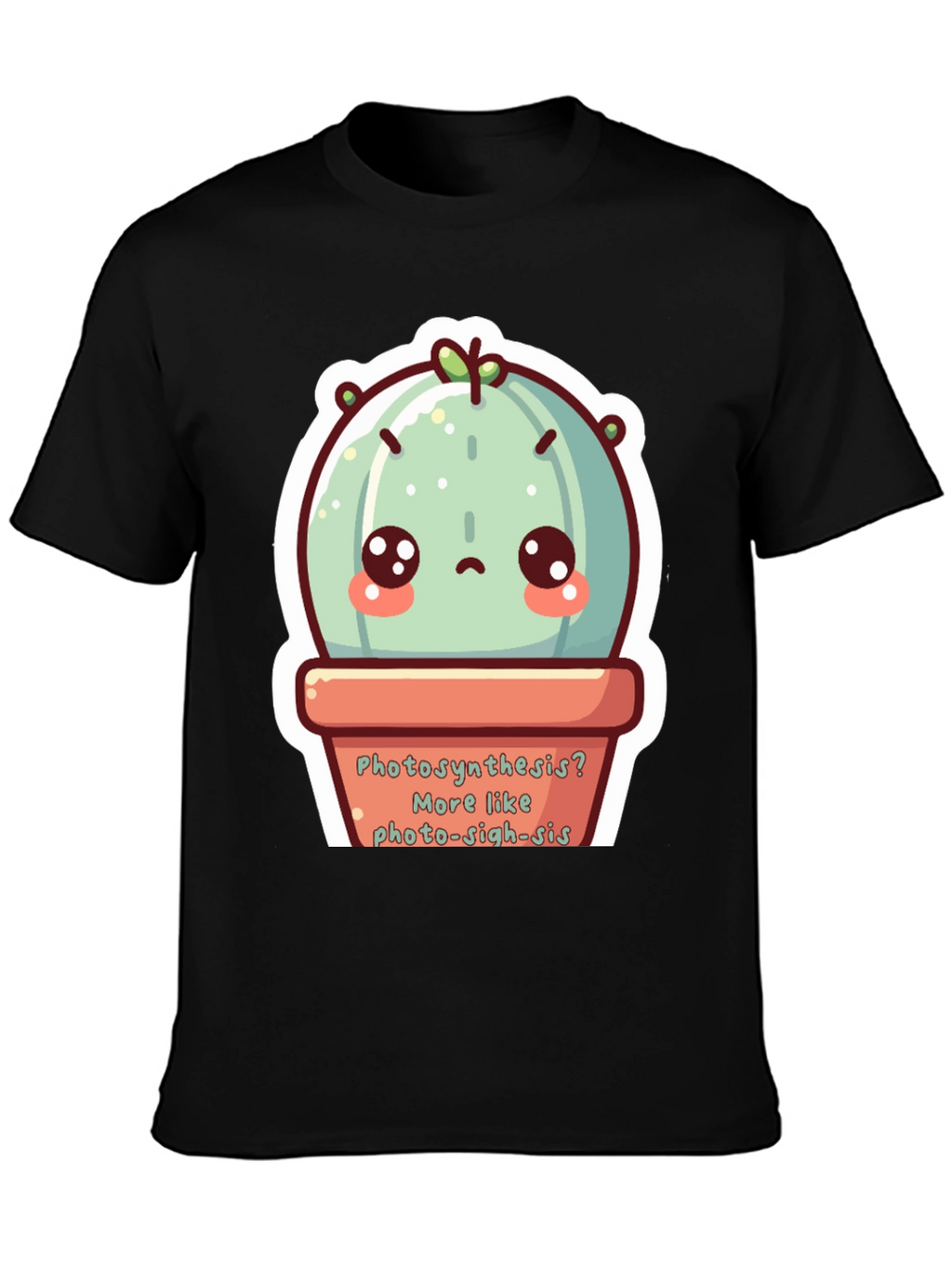 Cute Photo-sigh-sis Cactus T-Shirt