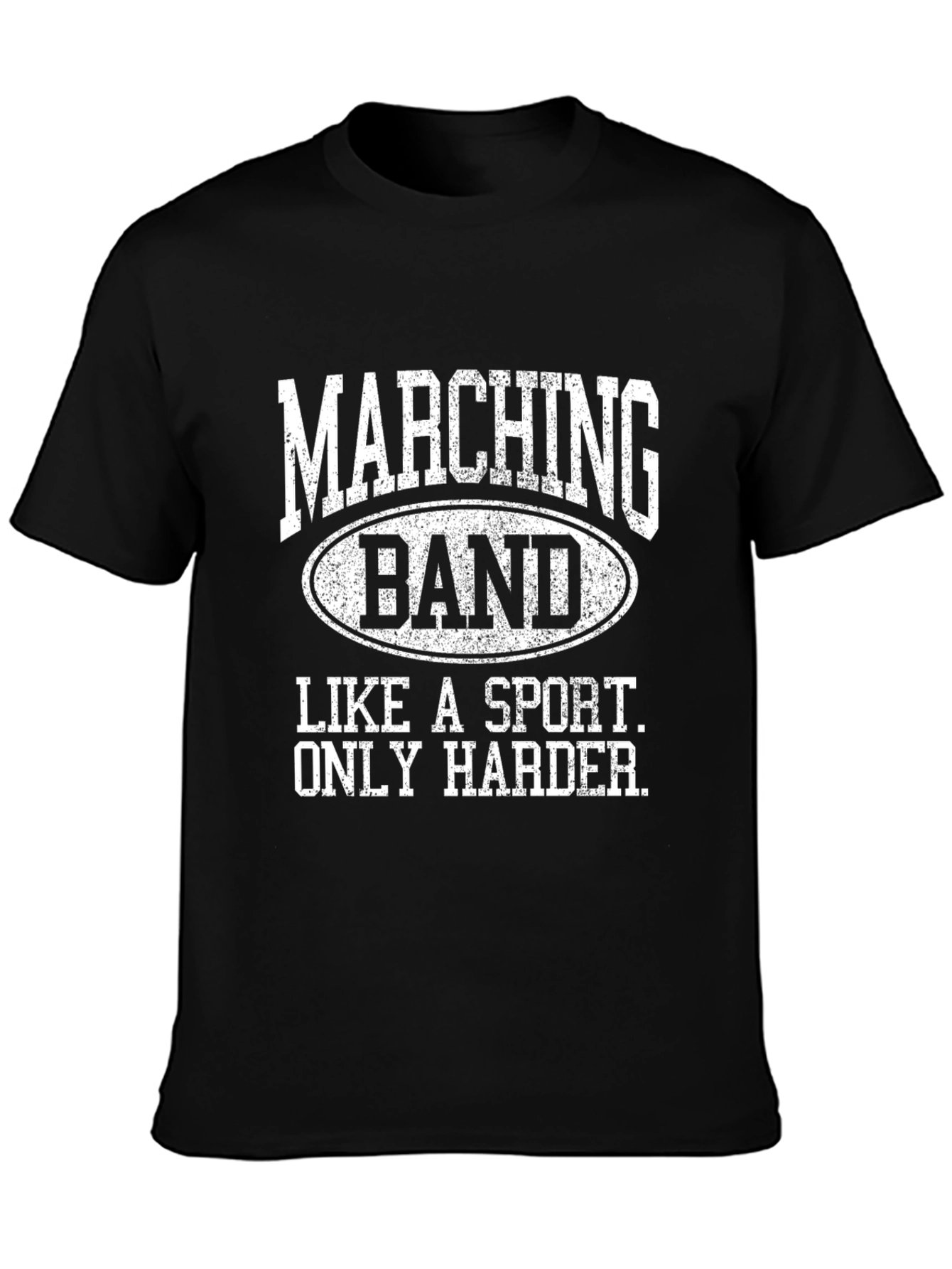 Marching Band Shirt - Like a Sport Only Harder Tee