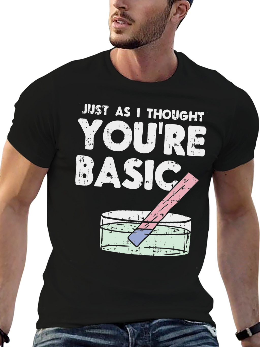 Youre Basic Funny Science T-Shirt