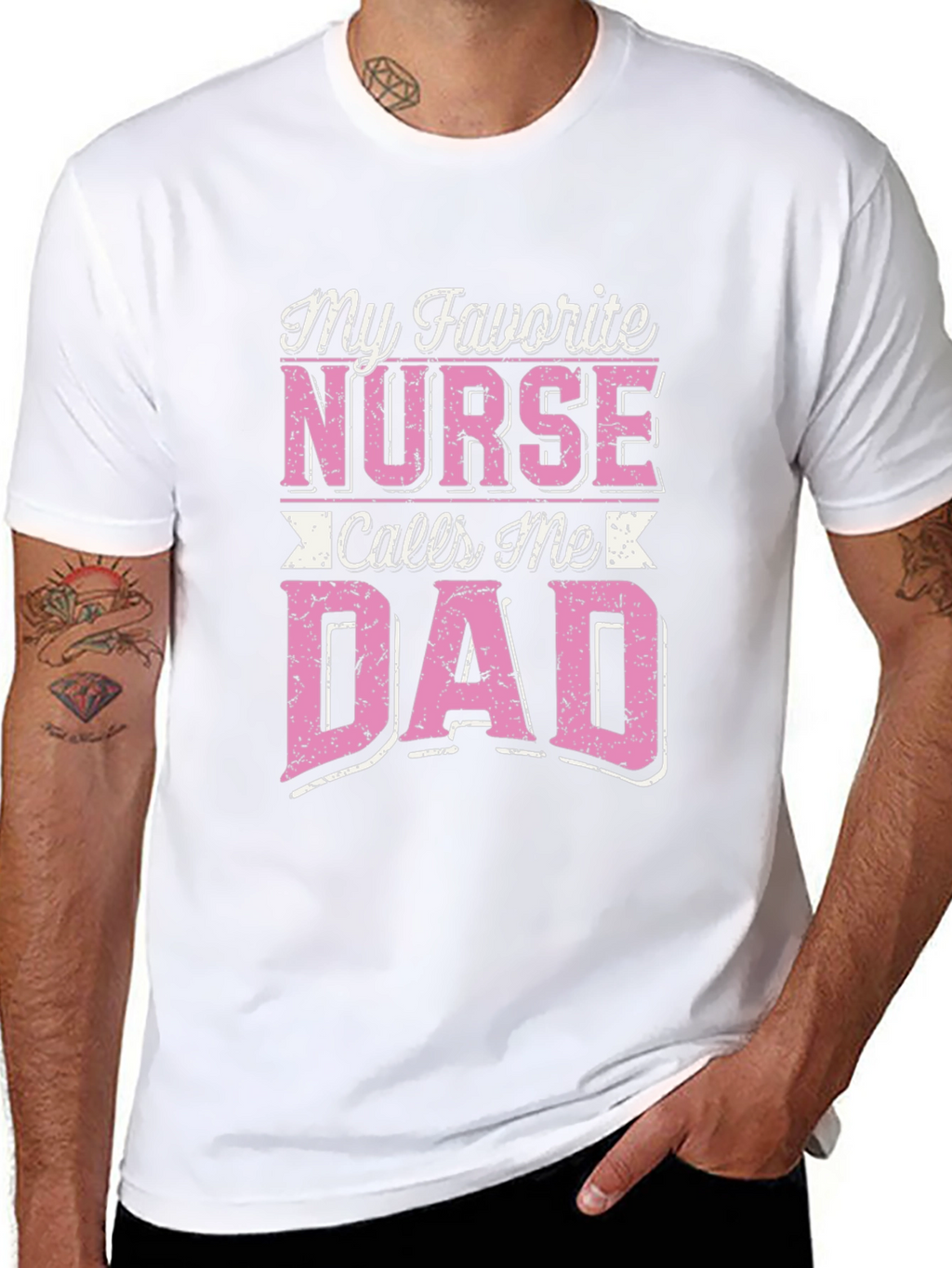 My Favorite Nurse Calls Me Dad T-Shirt