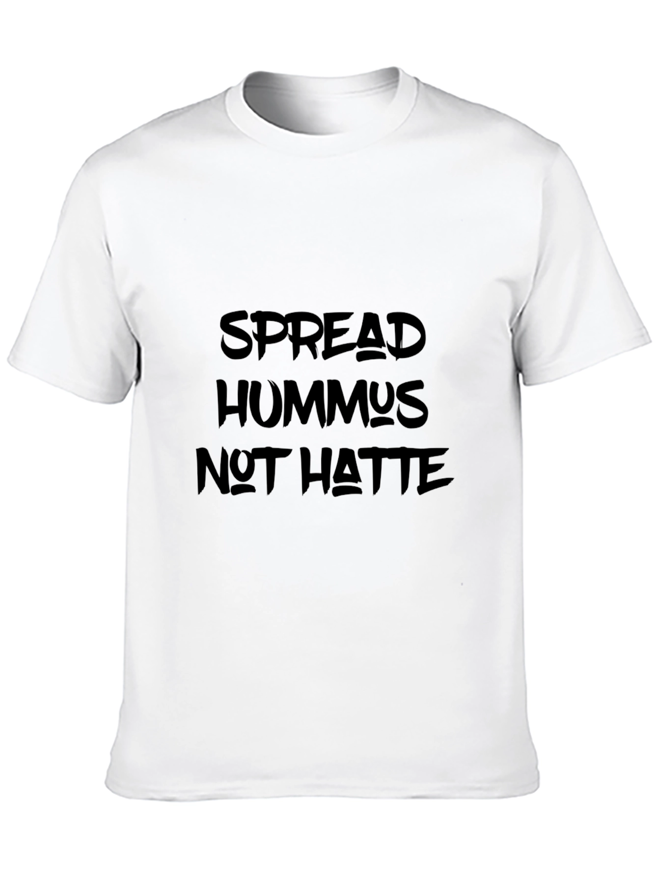 Spread Hummus Not Hatte T-Shirt