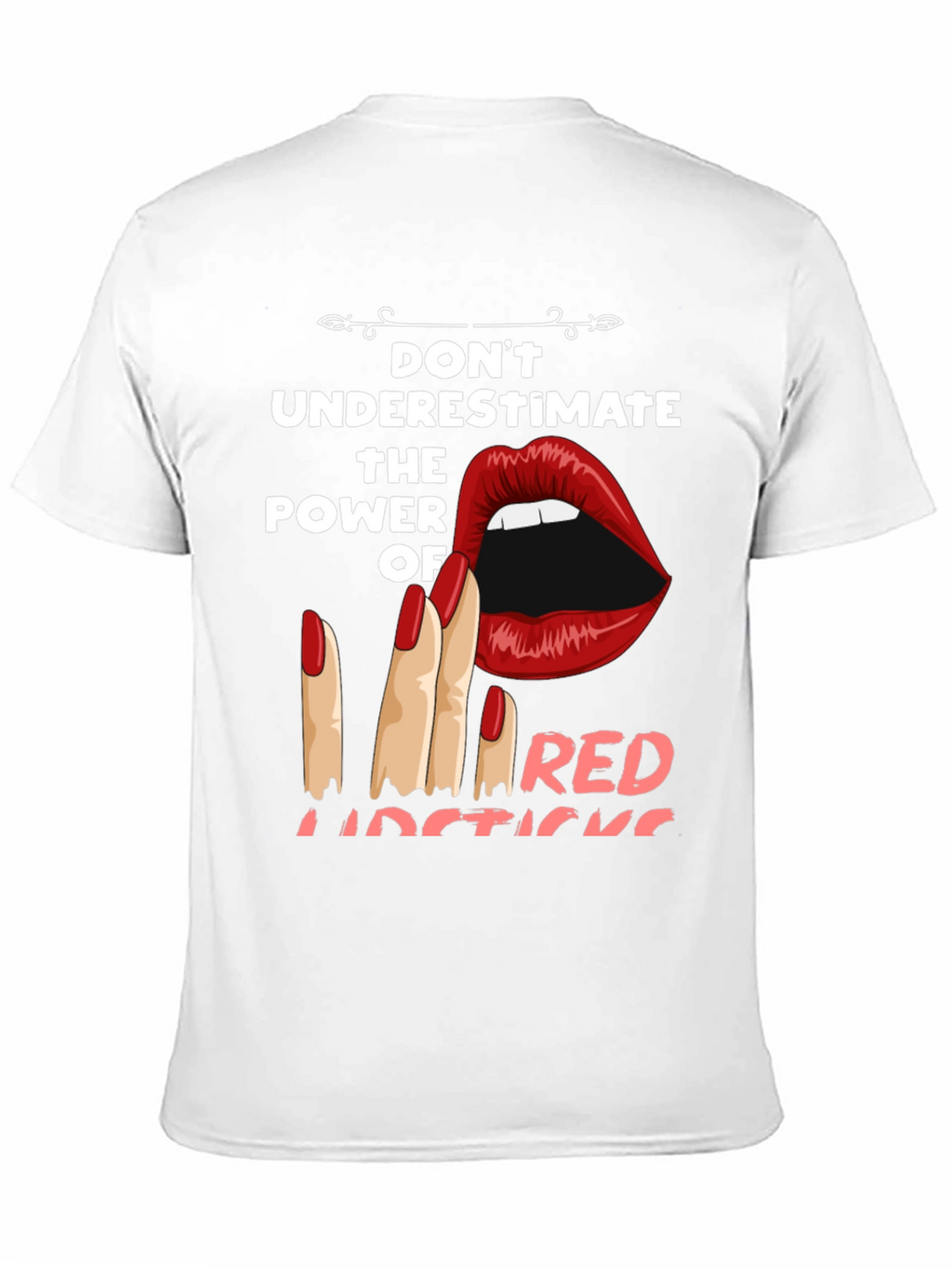 Red Lipstick Power T-Shirt - Bold Graphic Tee