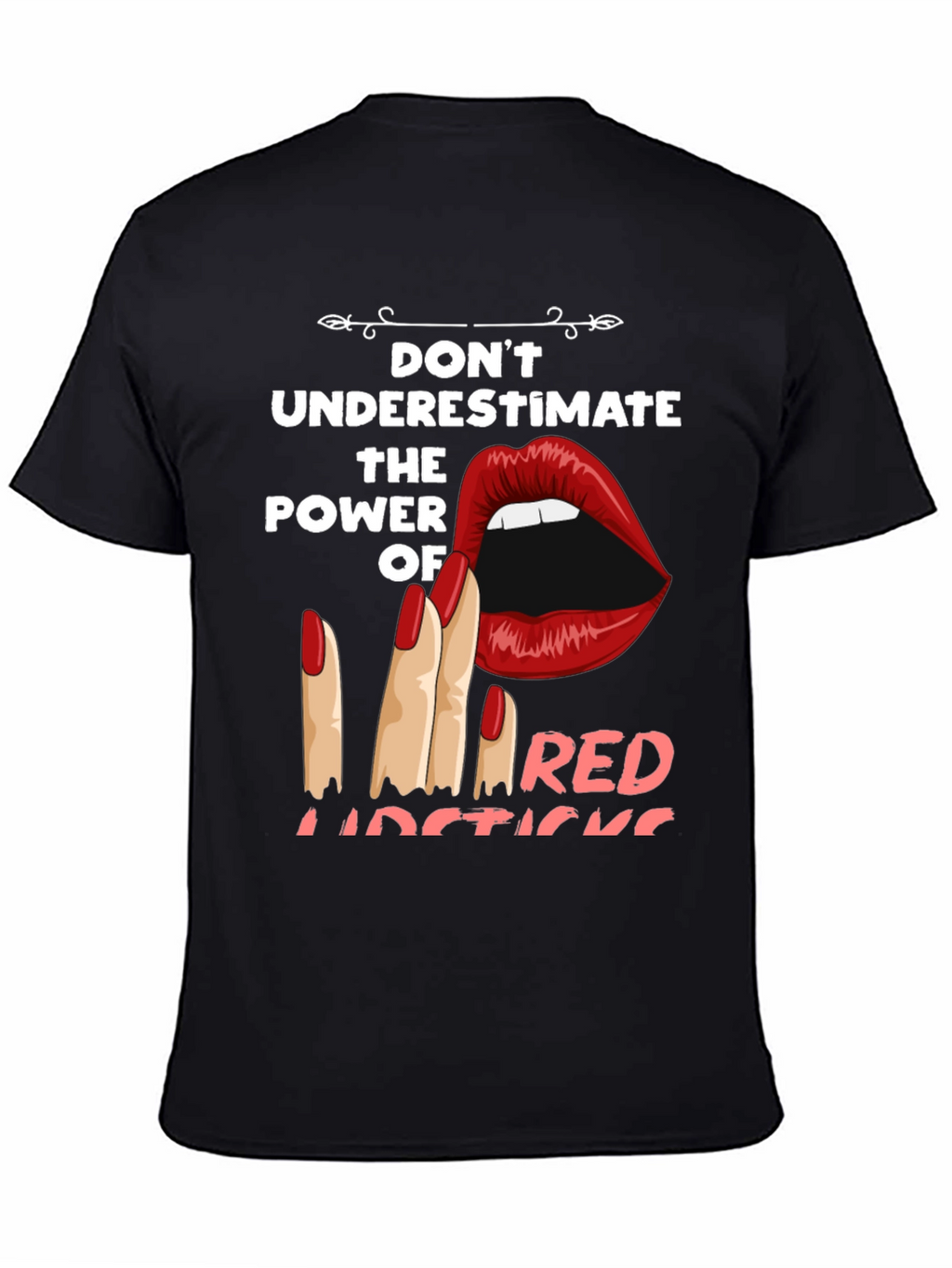 Red Lipstick Power T-Shirt - Bold Graphic Tee