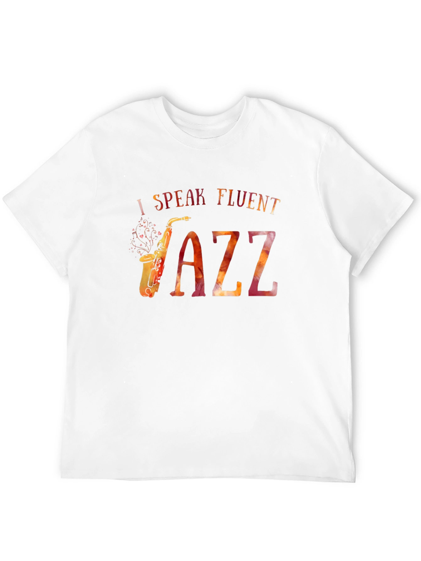 I Speak Fluent Jazz T-Shirt