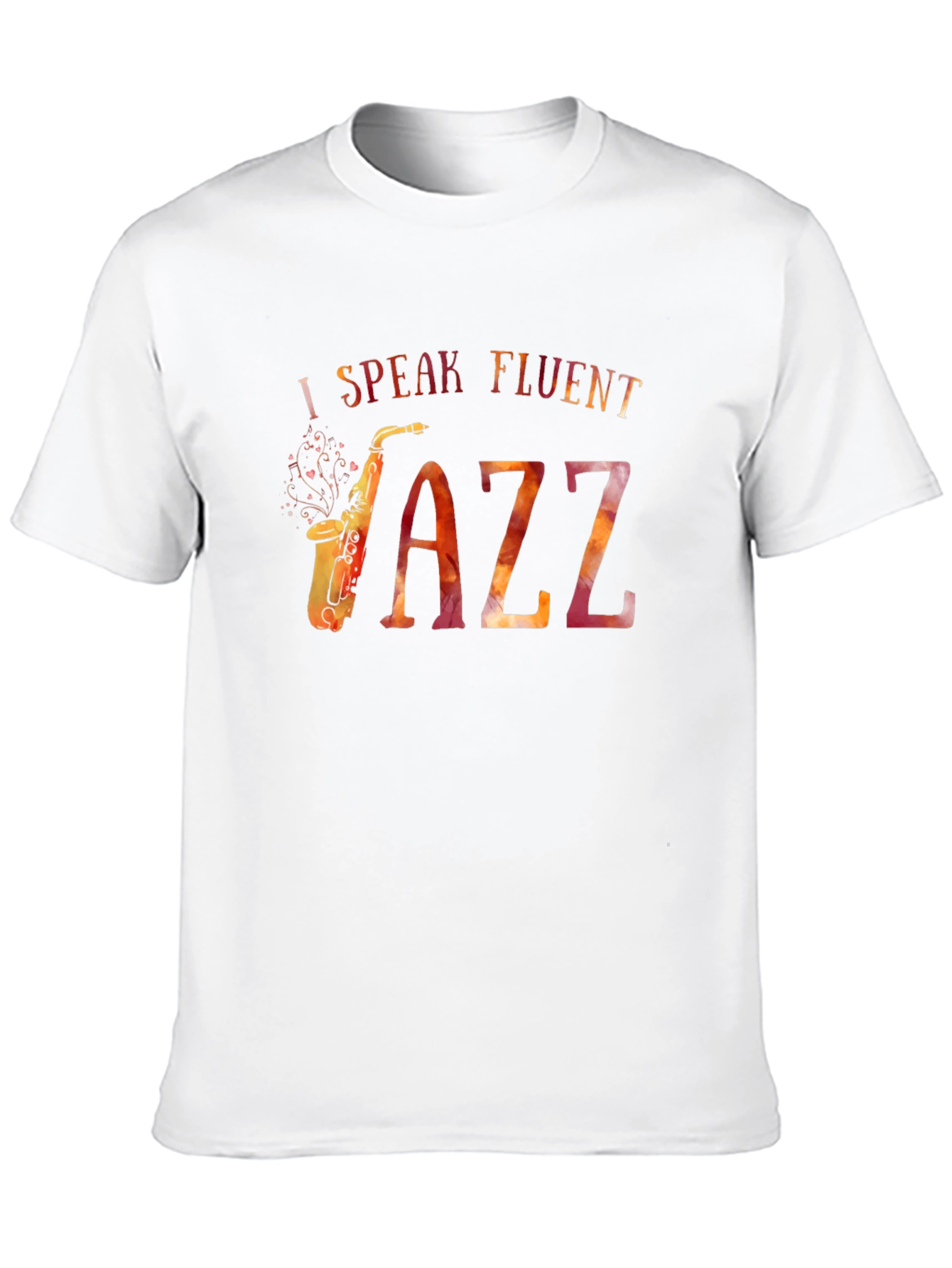 I Speak Fluent Jazz T-Shirt