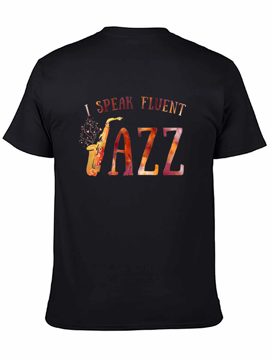 I Speak Fluent Jazz T-Shirt