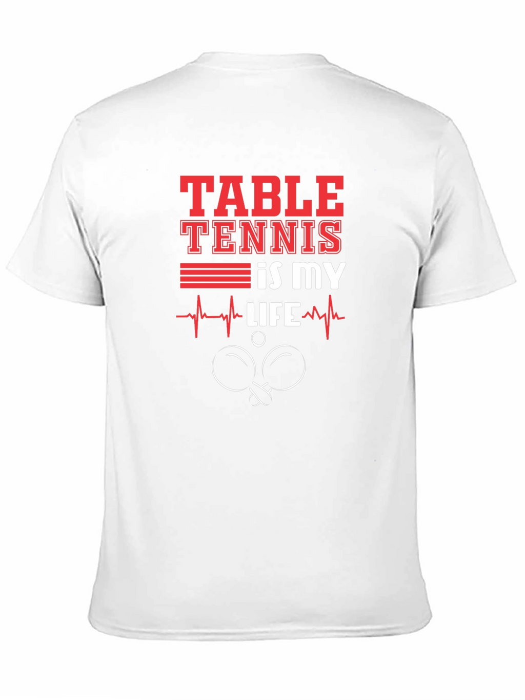 Table Tennis Is My Life Graphic Tee
