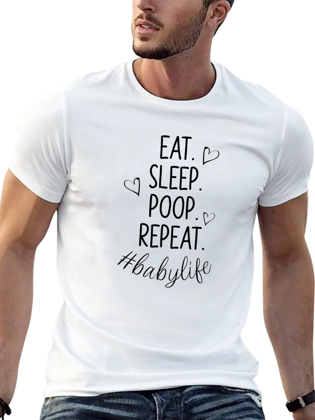 Eat Sleep Poop Repeat Baby Life T-Shirt