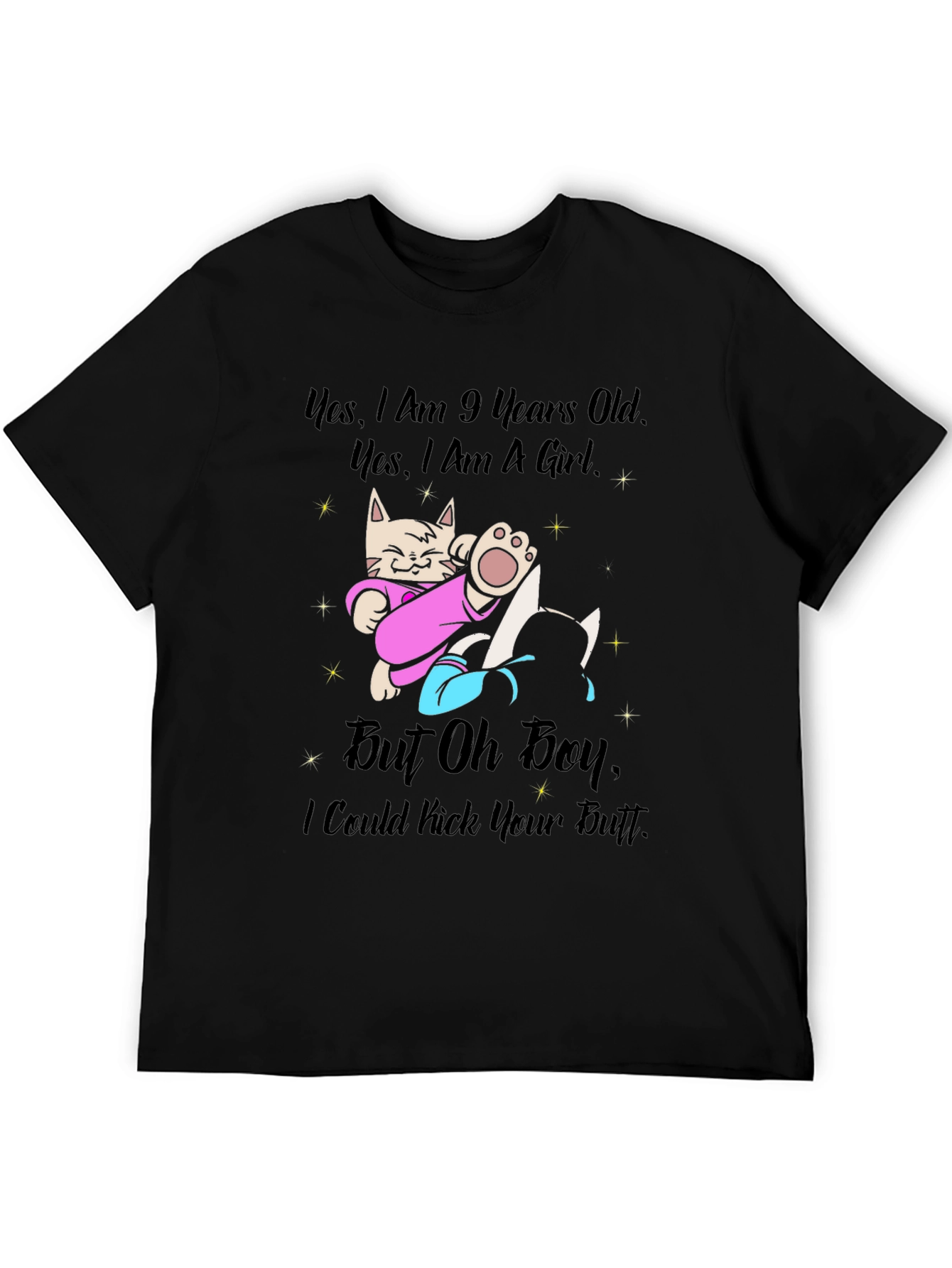 Funny Cat T-Shirt - 9 Years Old Girl - Kick Your Butt