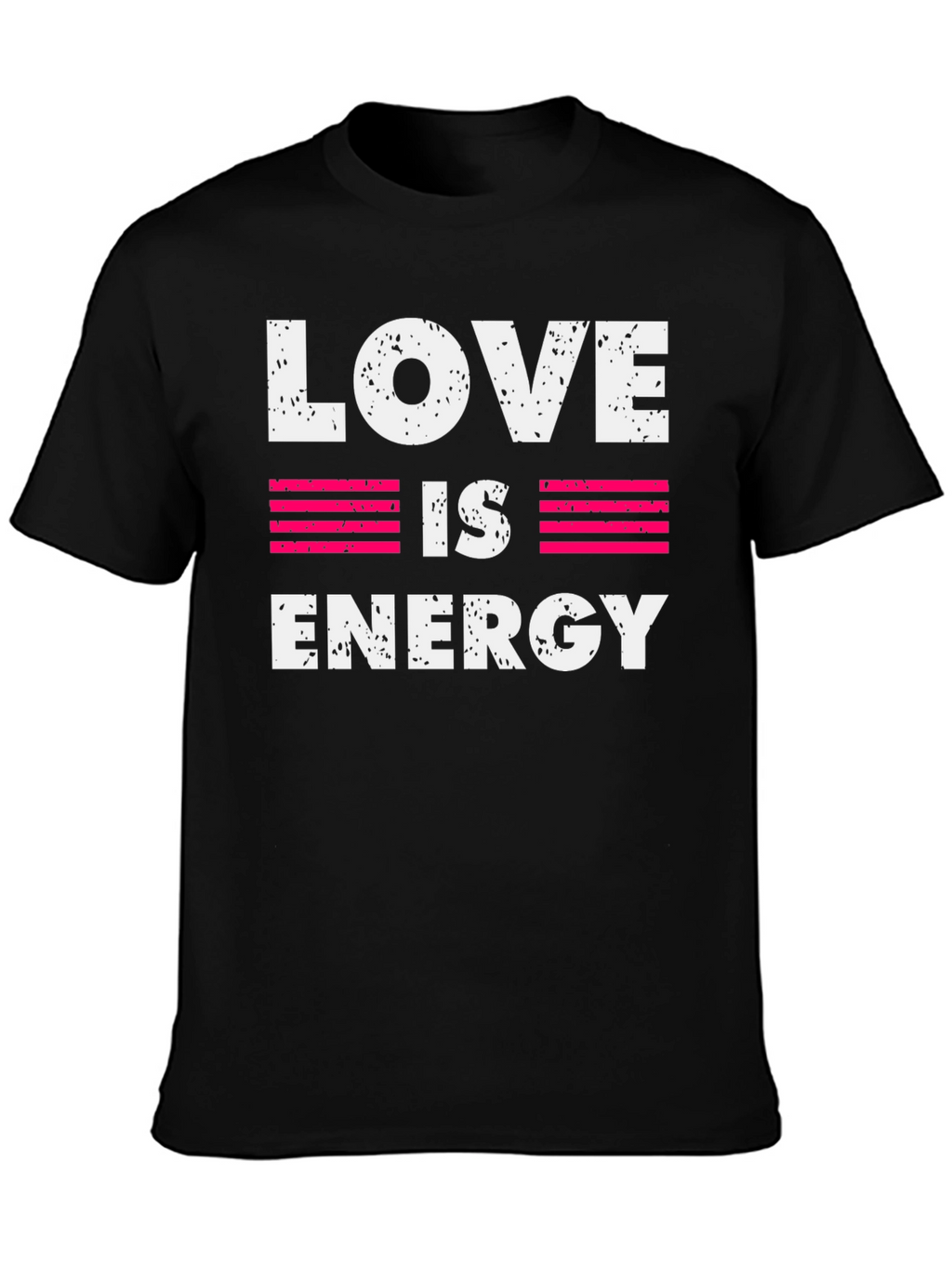 Love is Energy Graphic Print Crew Neck T-Shirt