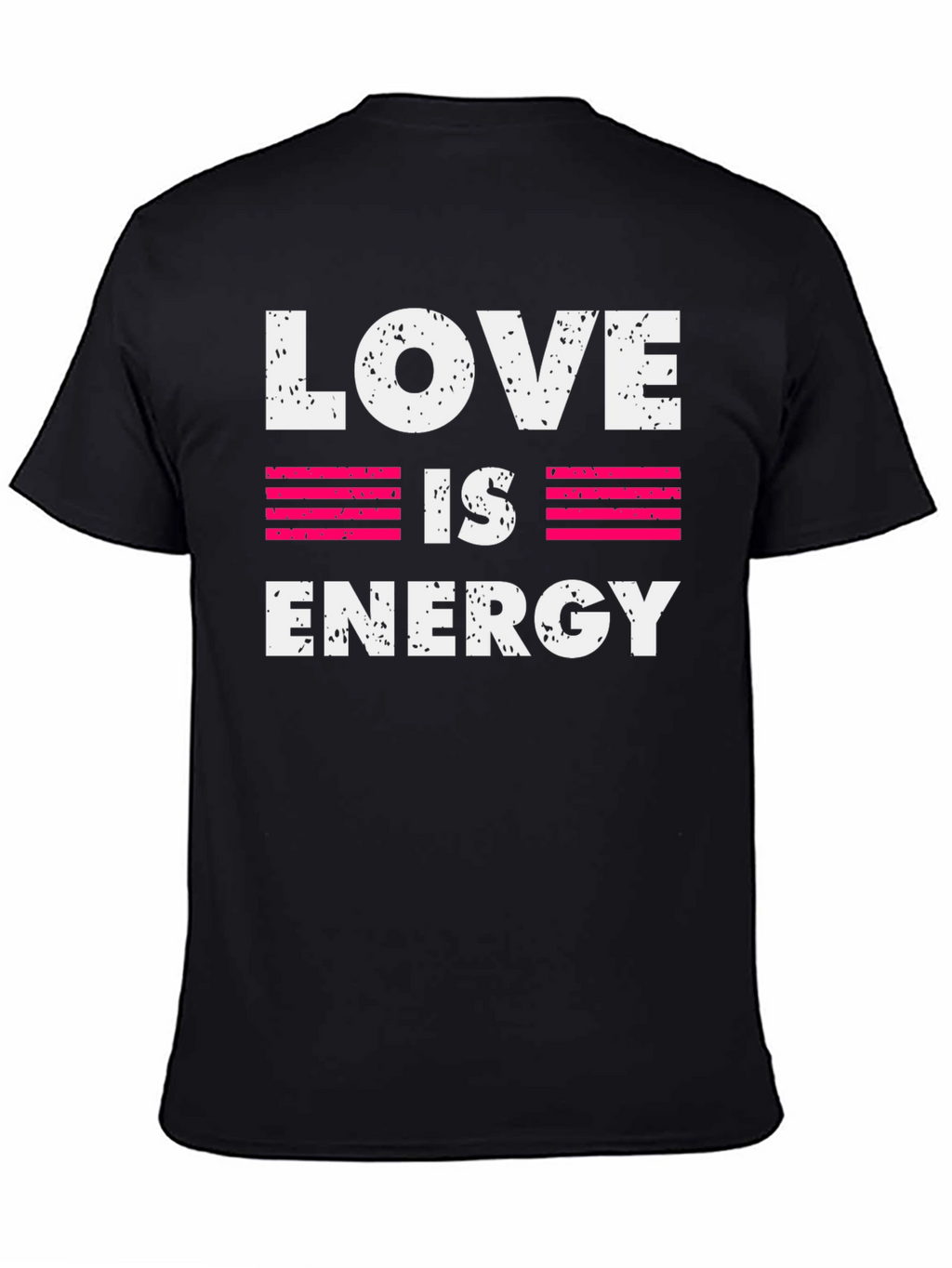 Love is Energy Graphic Print Crew Neck T-Shirt