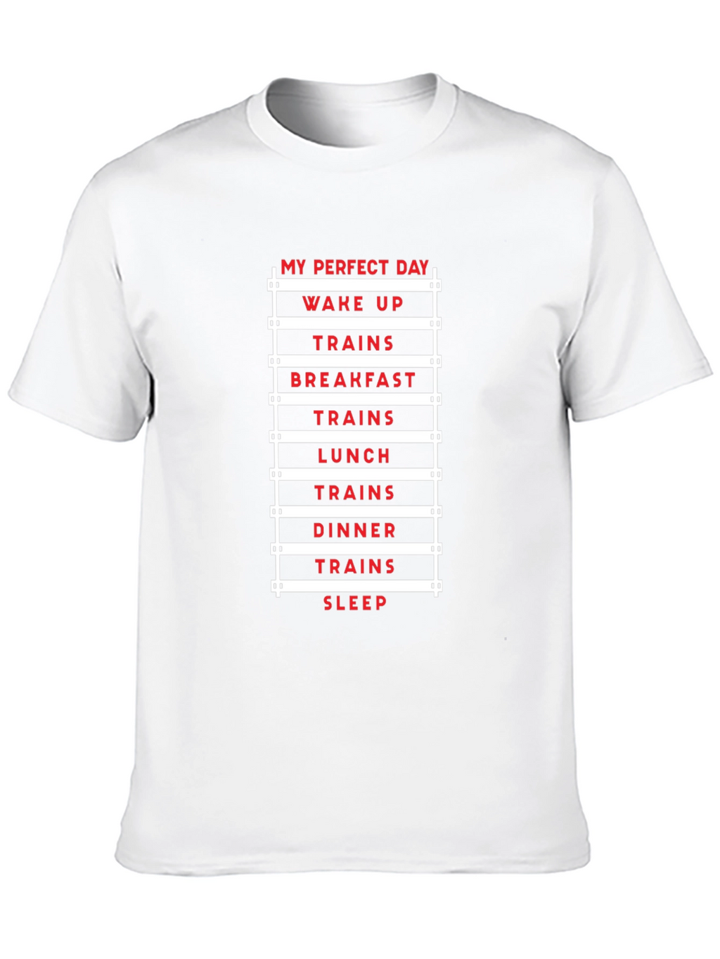 My Perfect Day Trains T-Shirt