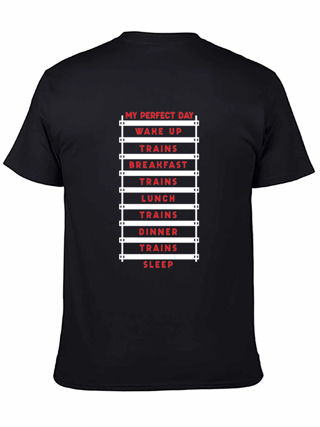 My Perfect Day Trains T-Shirt