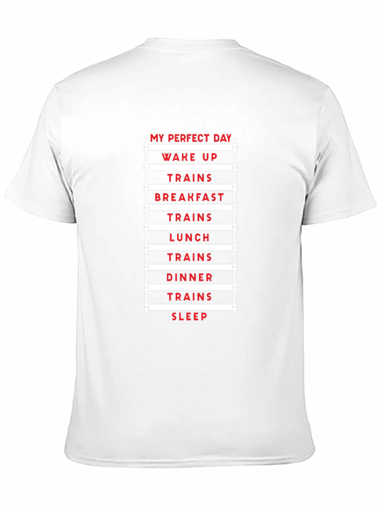 My Perfect Day Trains T-Shirt