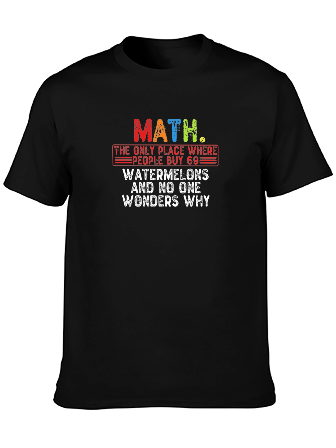 Math Watermelon Humor T-Shirt